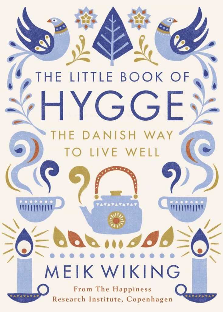 New Mags - The Little Book of Hygge - The Danish Way to Live Well af Meik Wiking New Mags